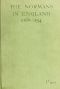 [Gutenberg 49839] • The Normans in England (1066-1154)